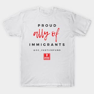 Proud Ally of Immigrants T-Shirt